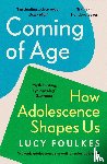 Foulkes, Lucy - Coming of Age