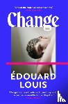 Louis, Edouard - Change