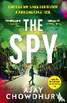 Chowdhury, Ajay - The Spy