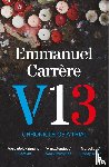 Carrere, Emmanuel - V13