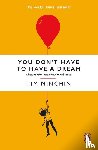 Minchin, Tim - You Don't Have To Have A Dream