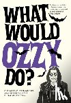 Pop Press - What Would Ozzy Do?
