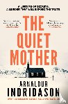 Indridason, Arnaldur - The Quiet Mother