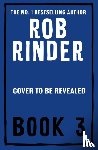 Rinder, Rob - The Protest