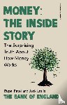 Patel, Rupal, Leslie, Jack, The Bank of England - Money: The Inside Story