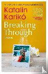 Kariko, Katalin - Breaking Through