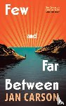 Carson, Jan - Few and Far Between