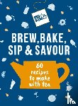 Bird & Blend Tea Co - Bird & Blend’s Brew, Bake, Sip & Savour