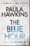 Hawkins, Paula - The Blue Hour