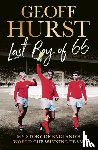 Hurst, Sir Geoff - Last Boy of ’66