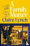 Lynch, Claire - A Family Matter