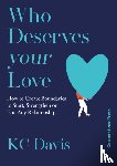 Davis, KC - Who Deserves Your Love