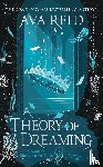 Reid, Ava - A Theory of Dreaming