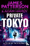 Patterson, James, Hamdy, Adam - Private Tokyo