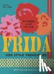 Hammond, Natalie - FRIDA: Her Style Principles