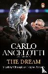 Ancelotti, Carlo - The Dream