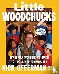 Offerman, Nick - Little Woodchucks