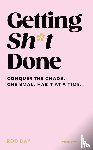 Day, Roo - Getting Sh*t Done