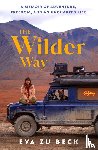 Beck, Eva zu - The Wilder Way
