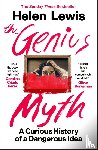 Lewis, Helen - The Genius Myth