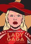 Pop Press - Lady Gaga Lines to Live By