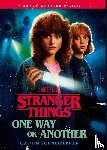 Schneiderhan, Caitlin - Stranger Things: One Way or Another