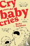 Barnicoat, Becky - Cry When the Baby Cries