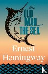 Hemingway, Ernest - The Old Man and the Sea