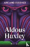 Huxley, Aldous - Ape and Essence