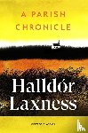 Laxness, Halldor - A Parish Chronicle