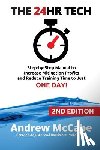 McCabe, Andrew G. - The 24hr Tech: 2nd Edition: Step-by-Step Guide to Water Damage Profits and Claim Documentation