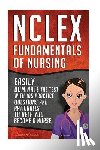 Hassen, Chase - NCLEX: Fundamentals of Nursing