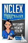 Hassen, Chase - NCLEX: Maternity & Women's Health