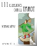 Deniz, Octavio - 111 Ejercicios con el Tarot