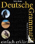 Strunz, Andrea - Deutsche Grammatik einfach erklärt: A1-B1 Deutsch / Arabisch