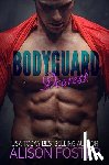 Foster, Alison - Bodyguard Dearest