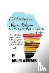 Matthews Ph. D., Donald Henry - Christianity is an African Religion: How African Spirituality Gave Birth to the Light of the World. Deconstructing White Christian Religious Racism co