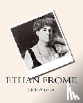 Frome, Ethan - Ethan Frome Edith Wharton