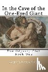 Cox, Gary Duane - In the Cave of the One-Eyed Giant