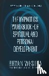 Westra, Bryan - The Hypnotics Workbook For Spiritual and Personal Development