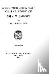 Lewis, Alfred Henry - When Men Grew Tall The Story of Andrew Jackson