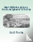 Morin, Gail - Chippewa Half-Breeds of Lake Superior - Concerning the Applicants for Half-Breed Scrip