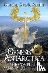 Kelly, Penny - Genesis Antarctica: The complete Zandernatis Trinity