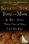 Jones, Syd - Atocha Treasure Adventures: Sweat of the Sun, Tears of the Moon: Havana Connection Edition
