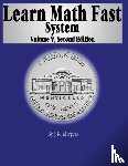 Mergens, Mick, Mergens, J K - Learn Math Fast System Volume 5