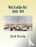 Morin, Gail - Metis Families - Vol 1 - Adam - Bird