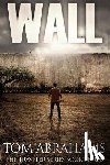 Abrahams, Tom - Wall