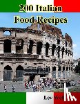 Well, Lev - 200 Italian Food Recipes