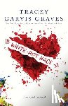 Graves, Tracey Garvis - White-Hot Hack