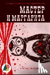 Bulgakov, Mikhail - The Master and Margarita (Annotated)
